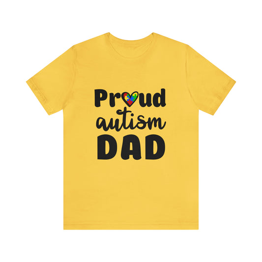 Proud Autism Dad Unisex Short Sleeve Tee