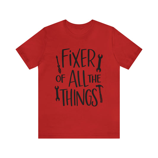 Fixer of All Things Jersey Short Sleeve Tee