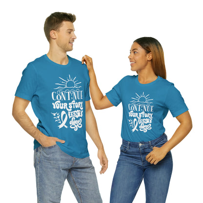 Continue Your Story Unisex Jersey Short Sleeve Tee